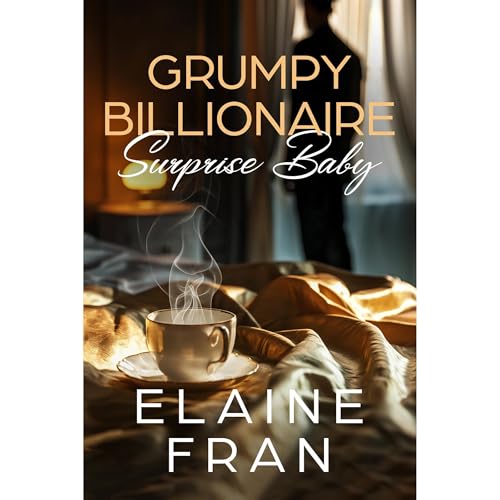 Grumpy Billionaire Surprise Baby Audiolibro Por Elaine Fran arte de portada