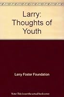 Larry: Thoughts of Youth B000NL7RTS Book Cover