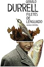 Filetes de lenguado (El libro de bolsillo - Bibliotecas de autor - Biblioteca Durrell)
