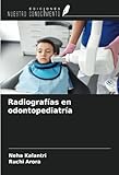 radiografia periapical tecnica bisectriz  Radiografías en odontopediatría
