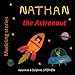 Nathan the Astronaut (Modeling Stories) (Volume 5)