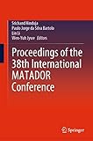 Proceedings of the 38th International MATADOR Conference