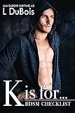 K is for...: Standalone Billionaire Kidnapping Club Romance (Checklist Book 11)