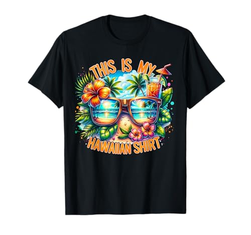 Esta es mi camisa hawaiana, fiesta de disfraces de luau tropical en Hawái Camiseta