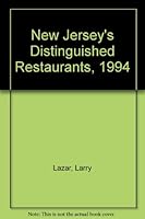 New Jersey's Distinguished Restaurants, 1994 0963476513 Book Cover