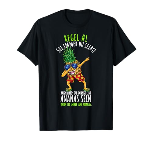 Sei Immer Du Selbst Kinder Ananas T-Shirt