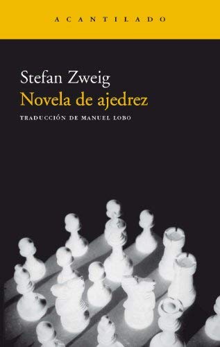 Novela de ajedrez (Narrativa del Acantilado) de Zweig, Stefan (2013) Tapa blanda