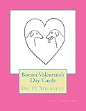 Borzoi Valentine's Day Cards: Do It Yourself