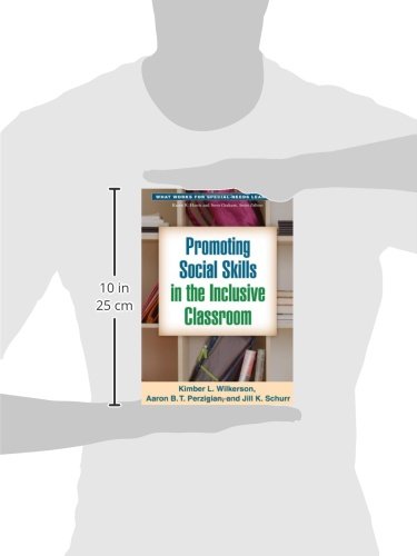 Promoting Social Skills in the Inclusive Classroom (What Works for Special-Needs Learners)      1st Edition
