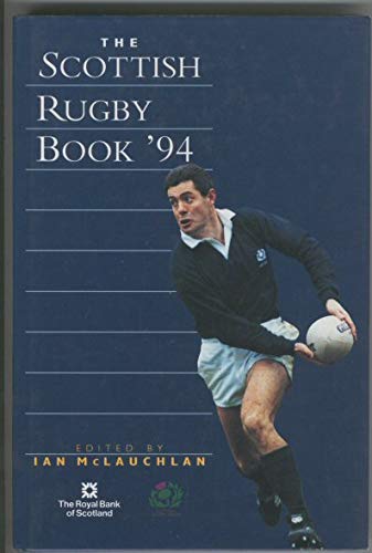 The Scottish Rugby Book '94