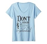 Femme Ne ignorez pas votre propre famille amoureuse potentielle T-Shirt avec Col en V