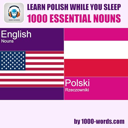 Info: English to Polish &ndash; 1000 essential nouns