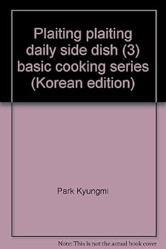 Paperback Plaiting plaiting daily side dish (3) basic cooking series (Korean edition) [Korean] Book