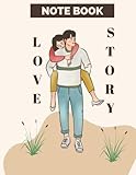 Love Story Notebook: Journal Flexible Cover 104 Ruled Pages w/Scripture, 8.5 x 11 Inches