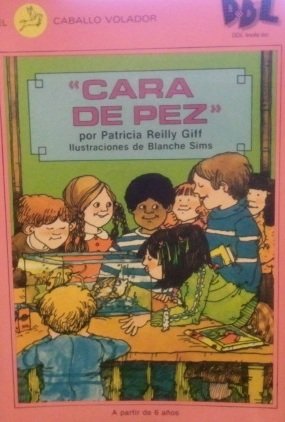 Cara de Pez / Fish Face (El Caballo Volador) (S... [Spanish] 1570890579 Book Cover