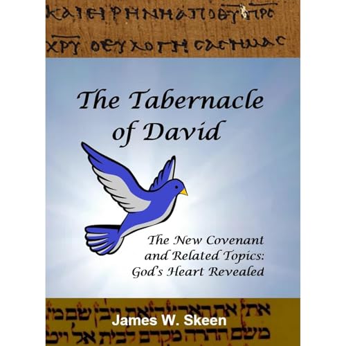 The Tabernacle of David by James W. Skeen episode artwork