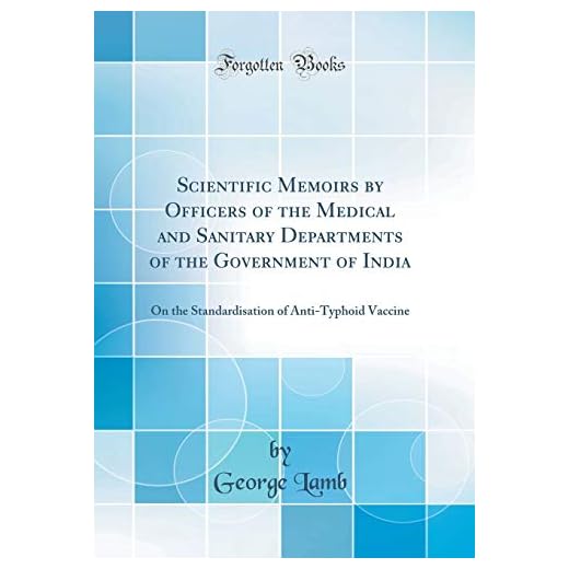 Standardisation of Anti-Typhoid Vaccine Memoirs