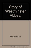 The story of Westminster abbey B00087JGZ0 Book Cover