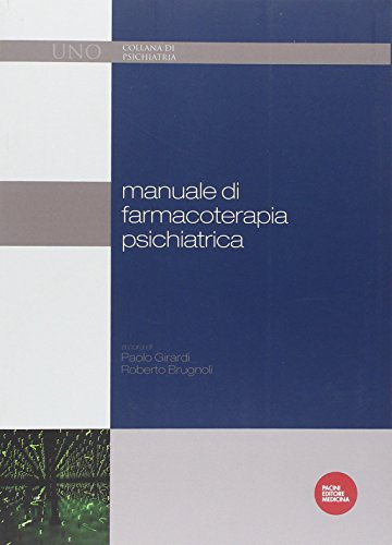 Manuale di farmacoterapia psichiatr