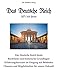 Produktbild Das Deutsche Reich 1871 bis heute: Rechtliche und historische Grundlagen - Erfahrungsberichte im Umgang mit Behörden - Chancen und Möglichkeiten für unsere Zukunft
