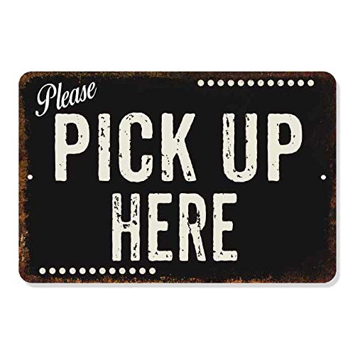 Pick Up Here Sign Restaurant Rustic Wall Decor Gift Cafe Coffee Shop Kitchen Bar Diner Plaque 50s Order Pick-Up High Gloss Metal 8 X 12 Inch