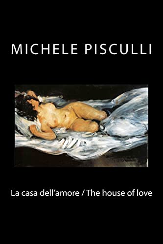 La casa dell'amore / The house of love (Italian Edition)