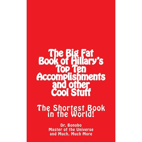 The Big Fat Book of Hillary's Top Ten Accomplishments by other dude episode artwork