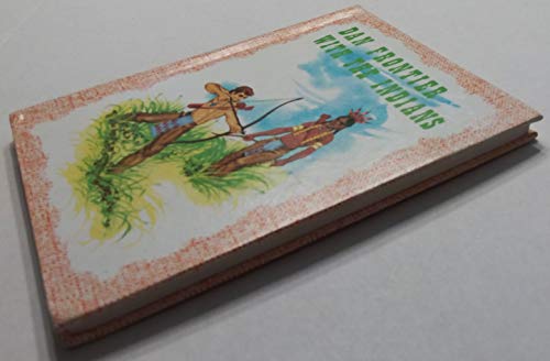 Dan Frontier with the Indians (Dan Frontier Ser... B000GZQSIM Book Cover