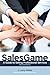 SalesGame: A Guide to Selling Professional Services