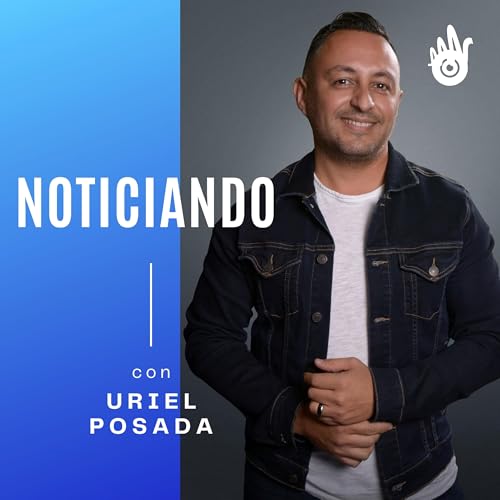 "Noticiando" con Uriel Posada cover art