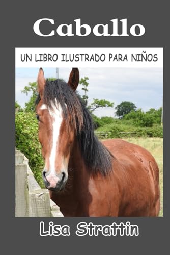 Caballo (Libros Ilustrados para Niños)