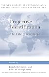 Projective Identification (The New Library of Psychoanalysis)
