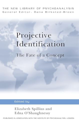 Projective Identification (The New Library of Psychoanalysis)