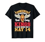 All Men are Created Equal But Only Kings are Born On May 14 T-Shirt