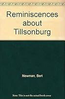 Reminiscences about Tillsonburg 0921615027 Book Cover