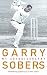 Garry Sobers: My Autobiography
