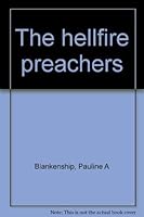 The hellfire preachers 187772906X Book Cover