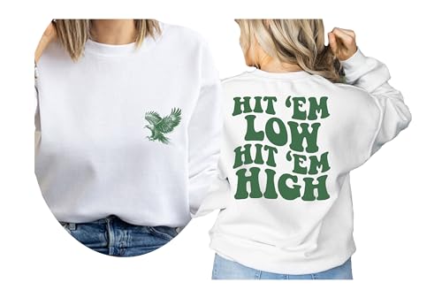 Hit 'Em Low Hit 'Em High Sweatshirt, Road to Victory, Philly, Philadelphia Shirt, Game Day, Football