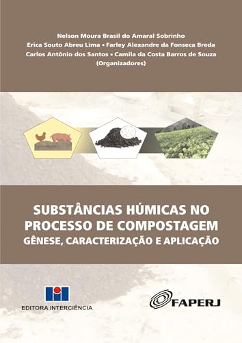 Substâncias Húmicas no Processo de Compostagem: Gênese, Caracteri...