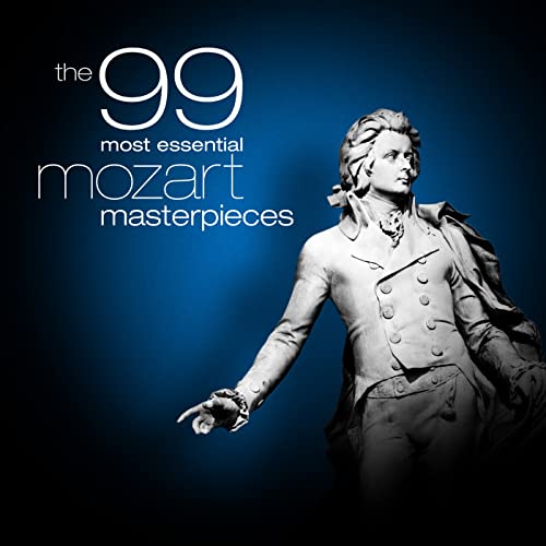 Play The 99 Most Essential Mozart Masterpieces by VARIOUS ARTISTS on ...