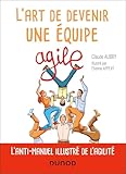 L'art de devenir une équipe agile...