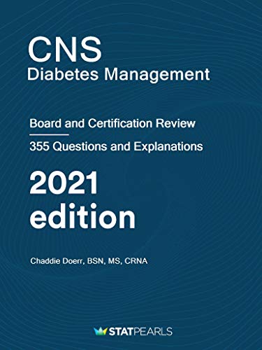 CNS Diabetes Management: Board and Certification Review CNS Diabetes Management: Board and Certification Review
