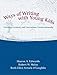 Ways of Writing with Young Kids: Teaching Creativity and Conventions Unconventionally