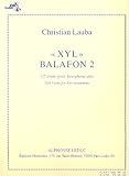  XYL - Balafon 2: pour saxophone alto