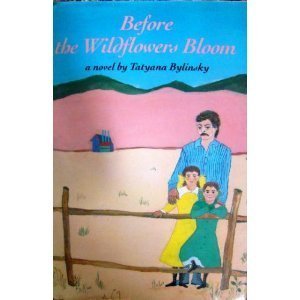 Hardcover Before the Wildflowers Bloom Book