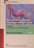  Pharmazeutische Biologie, Bd.1, Grundlagen und Systematik