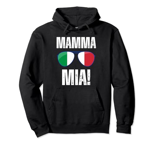 Lustige Mamma Mia Italienische Spruch Italien Flagge Pullover Hoodie