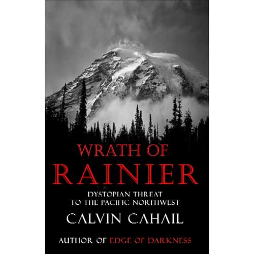 Wrath of Rainier Audiolibro Por Calvin Cahail arte de portada