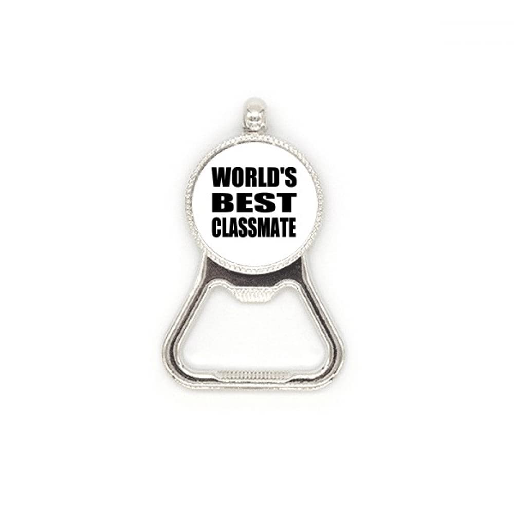 Décapsuleur bière World's Best Classmate, le cadeau idéal pour un camarade de classe unique