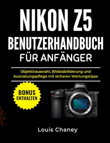 Guide Nikon Z5 débutant sélection objectif stabilisation maintenance - 2